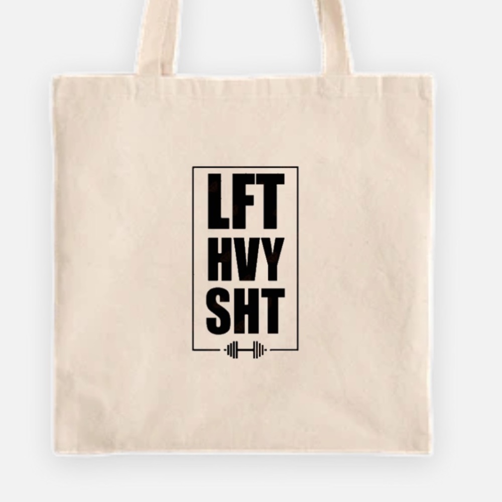 Lift Heavy Shit Tote Bag